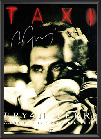 Bryan Ferry - Taxi Signed Print